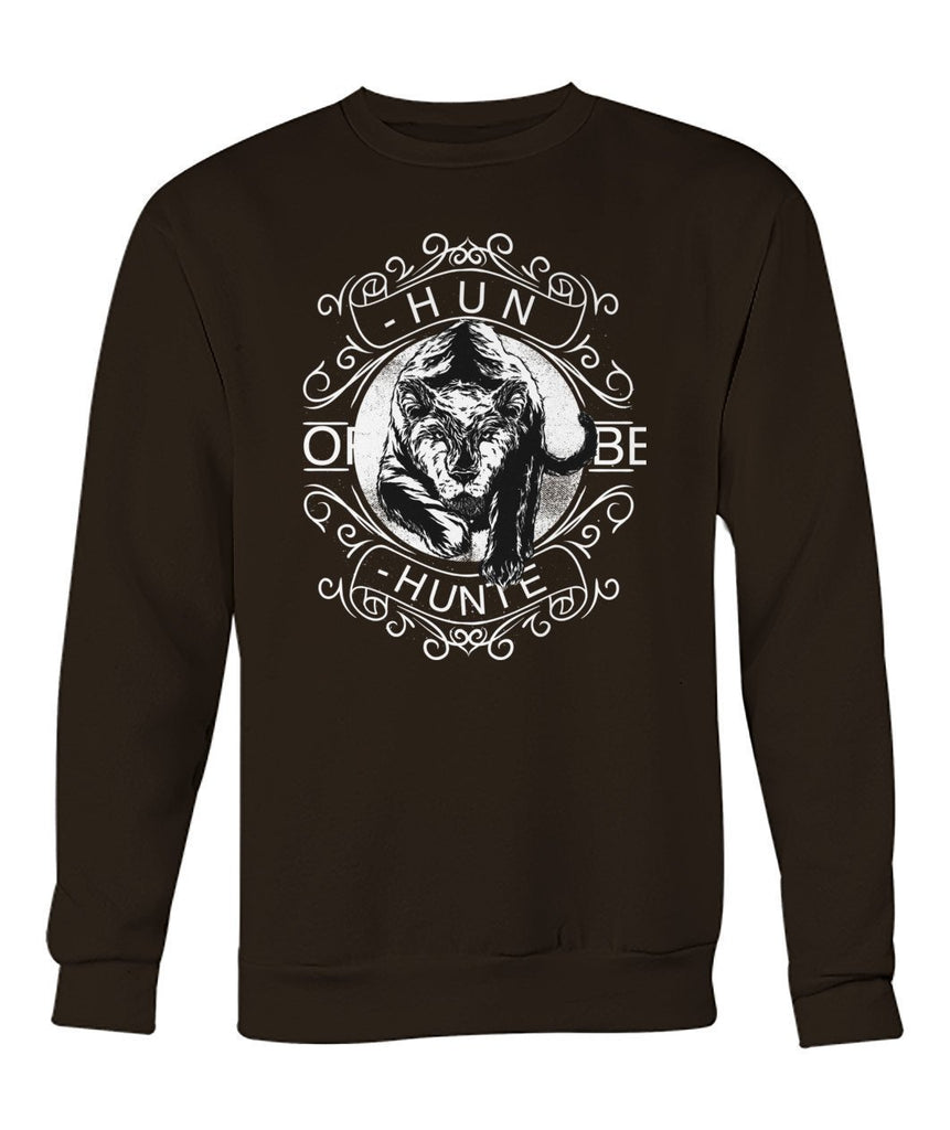 Hunt or Be Hunted Crew Neck Sweatshirt-Long Sleeves-ViralStyle-Dark Chocolate-S-Pixefy